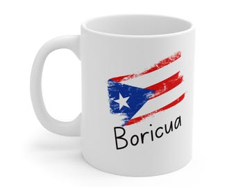 Boricua Mug, Puerto Rican Flag Mug, Puerto Rico Coffee Cup, Proud Puertorriqueno, Proud Boricua