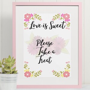 Baby Shower Sign, Please Take a Treat, Love is Sweet, Table Sign Printable, Desserts Table, Wedding Sign, Bridal Shower Sign, Floral DIY