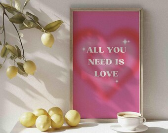All You Need Is Love | Digital Art Download | Romantic | Love | Valentine's Day| Couple | Printable