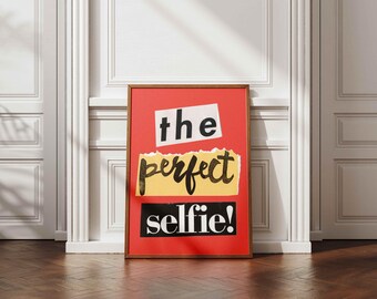 The Perfect Selfie | Digital Art Download | Trendy | Magazine | Cut-Outs | Typography | Printable