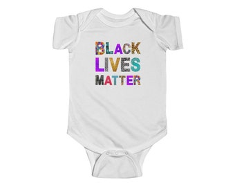 Black Lives Matter, Designer Baby Bodysuit .... Boho Inspired Wearable Street Art...Infant Fine Jersey Bodysuit, quote shirts, Baby Gifts