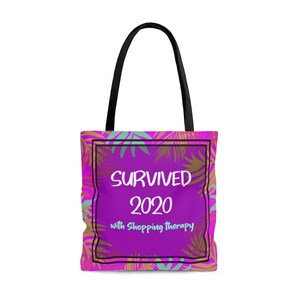 Purple Tote Bag... Survived 2020 with Shopping Therapy. sustainable gifts, Gift for Mom, Art Gifts