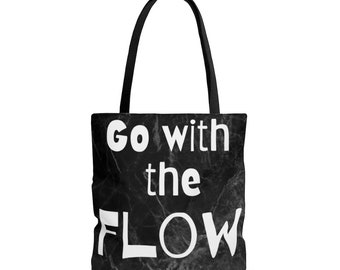 Go with the FlowTote Bag. sustainable gifts