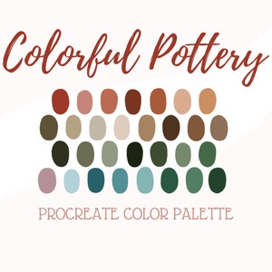 May include: A digital color palette for Procreate, featuring a variety of earthy tones. The image displays a collection of oval-shaped color swatches in shades of red, brown, green, and blue, with the text "Colorful Pottery" and "Procreate Color Palette".