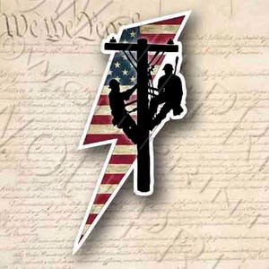 May include: Silhouette of two electricians working on a power line pole, with an American flag in the shape of a lightning bolt behind them.