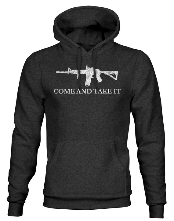 COME AND TAKE Hoodie 2A Hoodie 2nd Amendment Hoodie Pro Gun