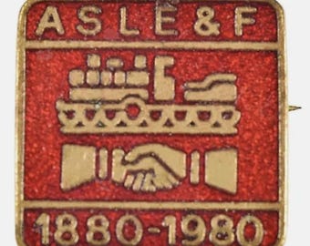 Vintage Old ASLE&F Railway Union 1880-1980 Centenary Enamel Brooch Badge