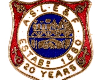 Vintage ASLE&F Railway Union Members 20 Years Service Enamel Badge