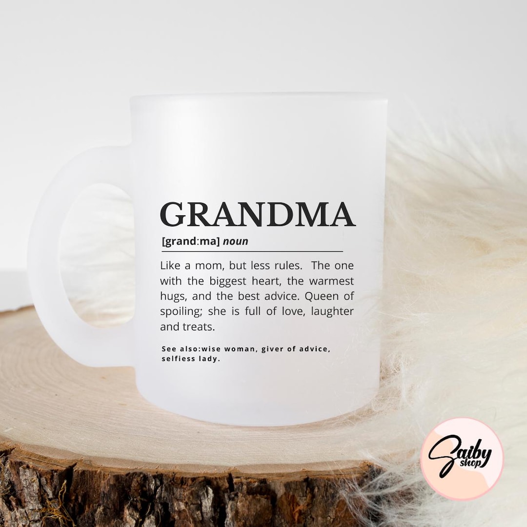 Grandma Definition Mug 11ozgrandma Cup Grandma Coffee Mugcustom