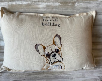 Adorable Love My French Bulldog Embroidered Pillow 17" x 13" Throw Pillow Accent Pillow Pet Pillow with Pillow Insert Free Shipping