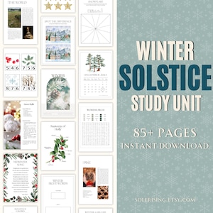 May include: A digital printable study unit for Winter Solstice with 85+ pages. The image shows a collage of worksheets, activities, and educational resources. The title "Winter Solstice Study Unit" is in bold blue text with a green background. The text "85+ Pages Instant Download" is in white text on a blue background. The text "Solerising.etsy.com" is in white text on a blue background.