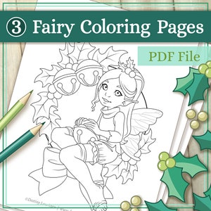 Puede incluir: Un dibujo lineal en blanco y negro de un hada sentada en una corona de acebo con campanas. El texto "3 Fairy Coloring Pages" está en la parte superior, y "PDF File" está a la derecha. Dos lápices verdes están a la izquierda.