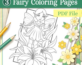 Fairy Coloring Pages - 3 Beautiful Pixie and Flower Illustrations Suitable for All Ages - Printable PDF File