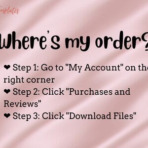 K&ouml;nnte beinhalten: Rosaer Hintergrund mit wei&szlig;em Text, der "Where's my order?" lautet, gefolgt von drei Schritten, um Ihre Bestellung zu finden. Schritt 1: Gehen Sie auf "Mein Konto" in der rechten Ecke. Schritt 2: Klicken Sie auf "K&auml;ufe und Bewertungen". Schritt 3: Klicken Sie auf "Dateien herunterladen".