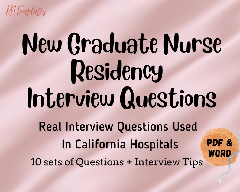 K&ouml;nnte beinhalten: Ein rosa-wei&szlig;er Verlaufshintergrund mit dem Text "New Graduate Nurse Residency Interview Questions" in Schwarz. Der Text "Real Interview Questions Used In California Hospitals" ist ebenfalls in Schwarz. Der Text "10 sets of Questions + Interview Tips" ist in Schwarz. Ein brauner Kreis mit dem Text "PDF & WORD" in Wei&szlig; befindet sich in der unteren rechten Ecke.