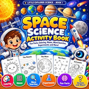 May include: A Space Science Activity Book 1 with a colorful cover featuring planets, a rocket, an astronaut, and a robot. The cover displays text including Fun Facts, Coloring, Mazes, Word Searches, Experiments and More, plus five activity pages.