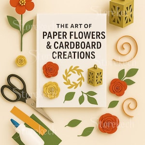 Könnte beinhalten: Ein Buch mit dem Titel "THE ART OF PAPER FLOWERS & CARDBOARD CREATIONS" ist von Papierblumen, Blättern und Laternen in Orange-, Gelb- und Grüntönen umgeben. Schere, Kleber und Papierstreifen deuten ebenfalls auf ein Bastelthema hin.
