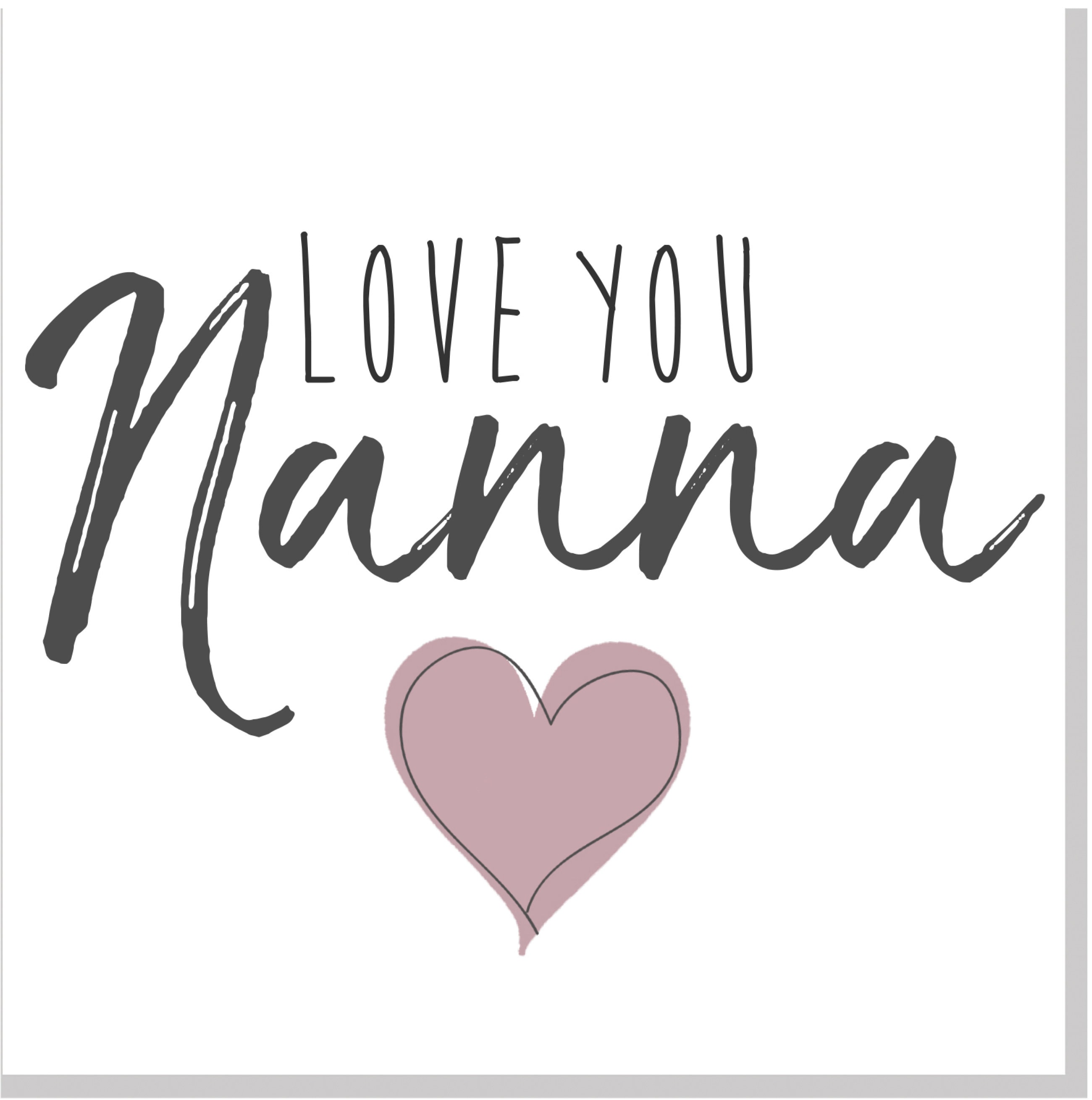 Nanna Love You Card Nana Birthday. Etsy