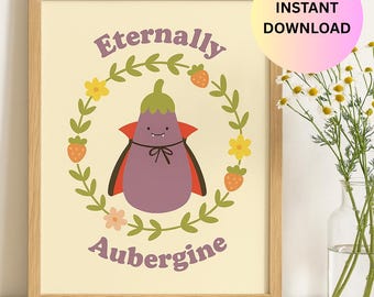 Eternally Aubergine - Poster murale stampabile con verdure divertenti ispirato a Jellycat - Download immediato in formato A3 A4 - Cucina, camera da letto, bagno