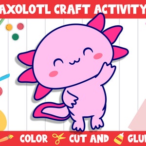 Cute Axolotl Craft Activity - Color, Cut, and Glue for PreK to 2nd Grade, PDF File, Instant Download
