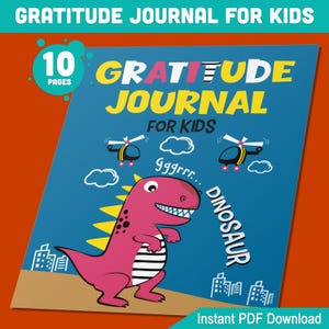 Dankbarkeit - Journal für Kinder: 10 spannende tägliche Anweisungen, druckbar in Letter, A4, 6 "x 9", ideal für Jungen und Mädchen, Instant Download