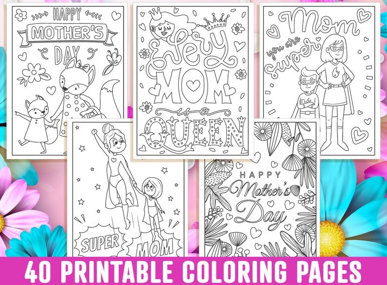 Mother's Day Coloring Pages, 40 Printable Mom Coloring Pages for Kids, Boys, Girls, Teens. Gift for Mom, Mom Coloring Book, Instant Download image 8