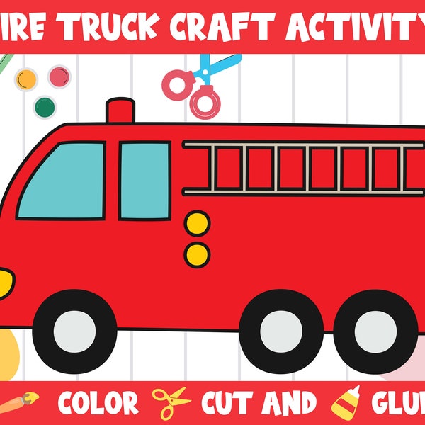 Fire Truck Craft Activity : Fire Safety - Color, Cut, and Glue, PDF File, Instant Download