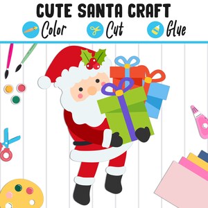 May include: A colorful illustration of Santa Claus holding wrapped gifts. Santa is wearing a red suit and hat with white trim. The image includes the text "CUTE SANTA CRAFT" and instructions to color, cut, and glue.
