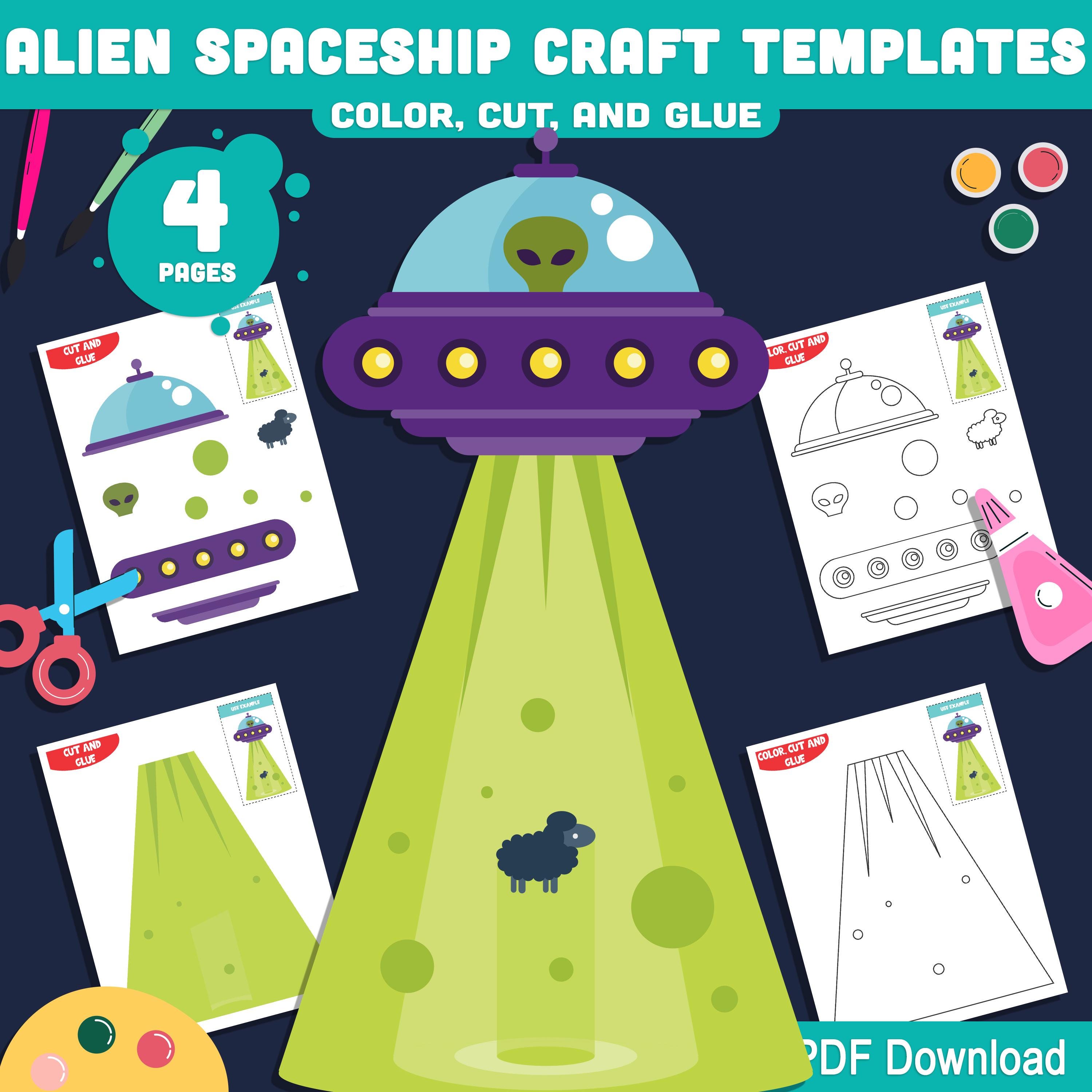 Alien Spaceship Craft Templates for Kids: 4-page Color, Cut and Glue ...