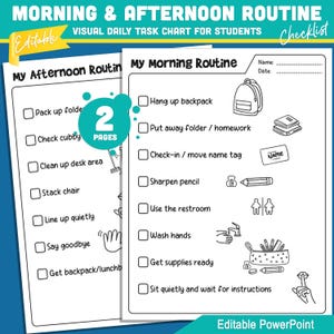 May include: A visual daily task chart for students, featuring morning and afternoon routines. The chart includes checklists for tasks like packing folders, cleaning desks, and getting supplies ready. The text "Editable PowerPoint" is at the bottom.