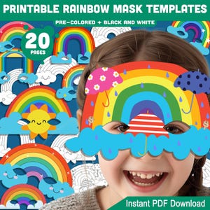 May include: Printable rainbow mask templates for kids. The set includes 20 pages of pre-colored and black and white masks. The masks feature rainbows, clouds, raindrops, umbrellas, and a sun.