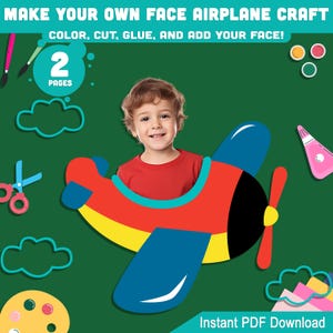 Kids Make Your Own Face Airplane Craft: Creative DIY Color, Cut, Glue & Add Your Face Activity, Perfect for Home or Classroom, PDF Download