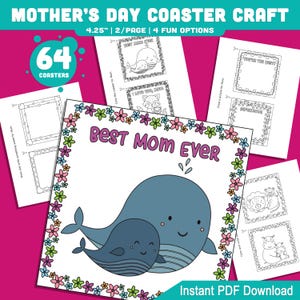 May include: A printable set of 64 Mother's Day coaster craft templates. The templates feature a variety of designs, including a whale and calf, a raccoon, a lion, and a hippopotamus. Each template is 4.25 inches in size and can be printed on two pages. The templates are perfect for creating personalized coasters for Mother's Day.