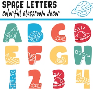 Space Bulletin Board Letters | A - Z, Letters and Numbers,1 and 2 Per Page, Colorful Classroom Decor