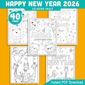 2026 Happy New Year Coloring Pages for Kids: 40 Funny Animal-Themed Sheets, Perfect for Holiday Fun, Printable PDF, Instant Download
