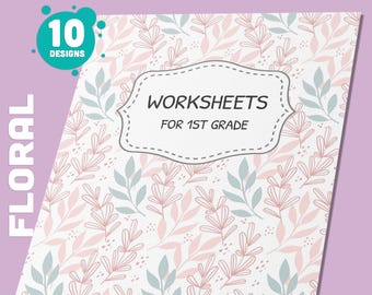 May include: Editable binder cover with a floral pattern in pink and green. The cover has a title that says "Worksheets for 1st Grade".