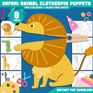 Safari Animal Clothespin Puppets for Kids: 8 Pages, 4 Unique Designs, Pre-Colored + Black & White Versions for Creative Play and Learning