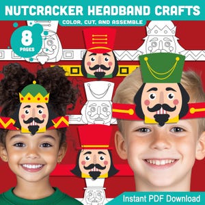 Könnte beinhalten: Ein Bild, das Kinder mit Nussknacker-Stirnbändern zeigt. Der Text lautet "Nutcracker Headband Crafts" und "Color, Cut, and Assemble". Das Design umfasst verschiedene Nussknacker-Gesichter und den Text "Instant PDF Download".