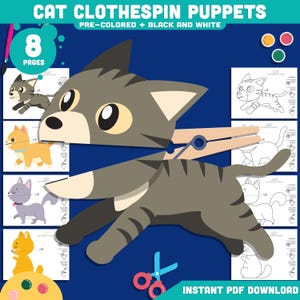 May include: A digital craft kit titled CAT CLOTHESPIN PUPPETS featuring 8 pages of pre-coloured and black and white cat illustrations. The design includes a central grey tabby cat puppet attached to a wooden clothespin, with scissors and paint icons.
