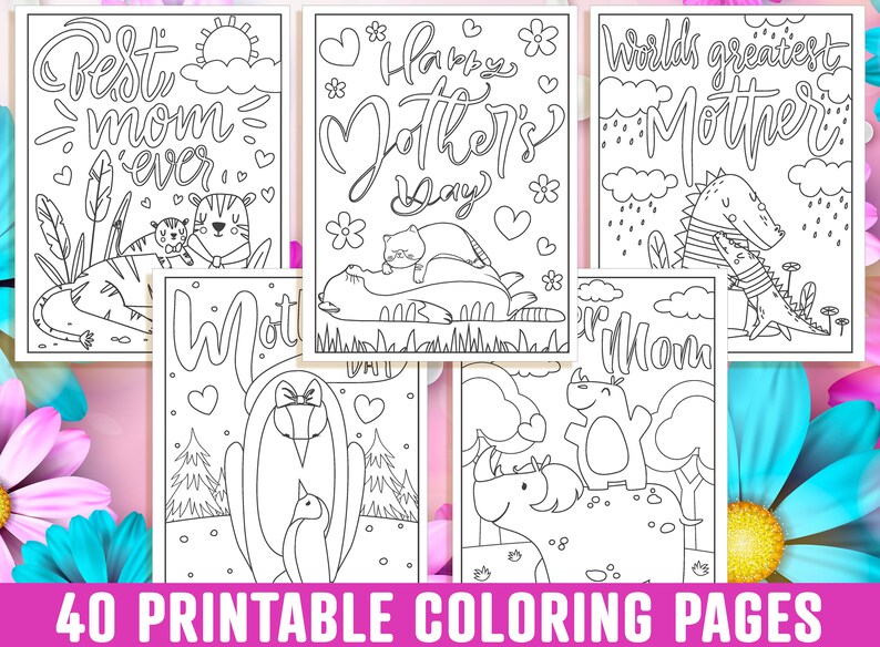 Mother's Day Coloring Pages, 40 Printable Mom Coloring Pages for Kids, Boys, Girls, Teens. Gift for Mom, Mom Coloring Book, Instant Download image 6