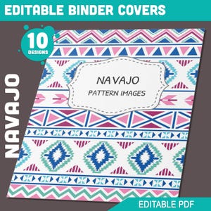 May include: A digital download of 10 printable Navajo pattern images for binder covers. The images feature a white background with geometric patterns in pink, blue, and green.