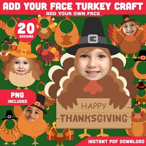 Puede incluir: Una manualidad digital con temática de Acción de Gracias con diseños de pavo con espacios para caras. La imagen incluye el texto "Add Your Face Turkey Craft", "20 Designs" y "Happy Thanksgiving". Se incluye un archivo PNG.