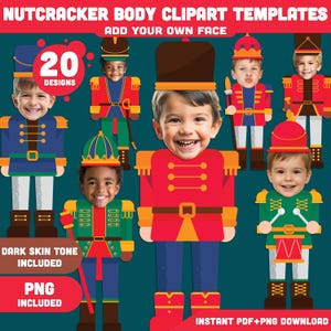 May include: A digital illustration featuring 20 Nutcracker body clipart templates. The templates are in various colors, including red, blue, and green, with gold accents. The image includes the text "Add Your Own Face," "Dark Skin Tone Included," and "PNG Included."