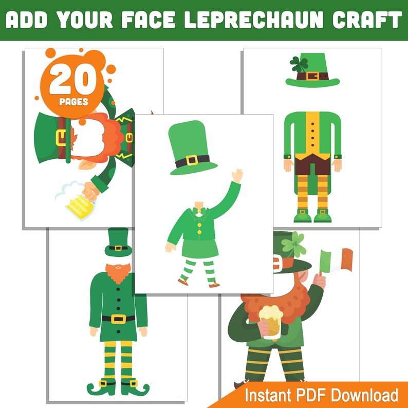 May include: A printable craft activity featuring 20 pages of leprechaun cutouts.  The leprechauns are green, yellow, and orange.  The text "Add Your Face Leprechaun Craft" and "Instant PDF Download" is included in the image.