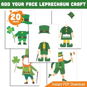 May include: Printable craft activity featuring 20 pages of leprechaun themed cut-outs.  The image shows a variety of leprechaun body parts, including hats, legs, arms, and torsos.  The text "Add Your Face Leprechaun Craft" and "Instant PDF Download" are also visible.
