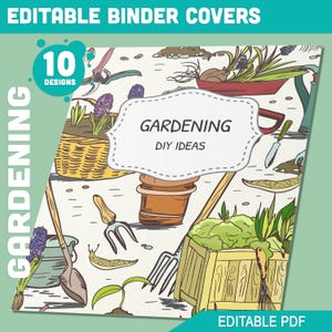 Gardening Binder Cover, 10 Printable & Editable Binder Covers+Spines, Planting Planner Template, Teacher/School Binder Labels/Inserts