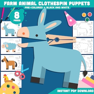 May include: A set of 8 printable pages featuring farm animal clothespin puppets. The pages include pre-colored and black and white versions of a donkey, sheep, horse, and chicken. The image shows a blue donkey puppet with a clothespin attached to its mouth. The text "FARM ANIMAL CLOTHESPIN PUPPETS" and "PRE-COLORED + BLACK AND WHITE" is at the top of the image. The text "8 PAGES" is in a circle at the top left of the image. The text "INSTANT PDF DOWNLOAD" is at the bottom of the image.