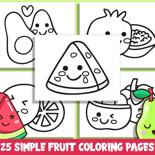 25 Cute and Simple Fruit Coloring Pages, Large Size, Thick Border, Perfect for Preschool & Kindergarten, PDF File, Instant Download