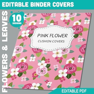 May include: Pink flower cushion covers with a floral pattern. The design features pink, white, and green flowers on a pink background. The text "PINK FLOWER CUSHION COVERS" is displayed in a white banner.