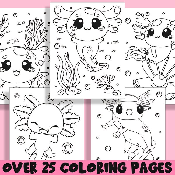 Axolotl Coloring Pages, 25 Printable Marine Ajolote Coloring Pages for Preschool, Kindergarten, Elementary School Children to Print & Color